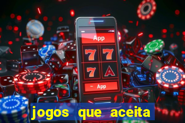 jogos que aceita cartao de credito